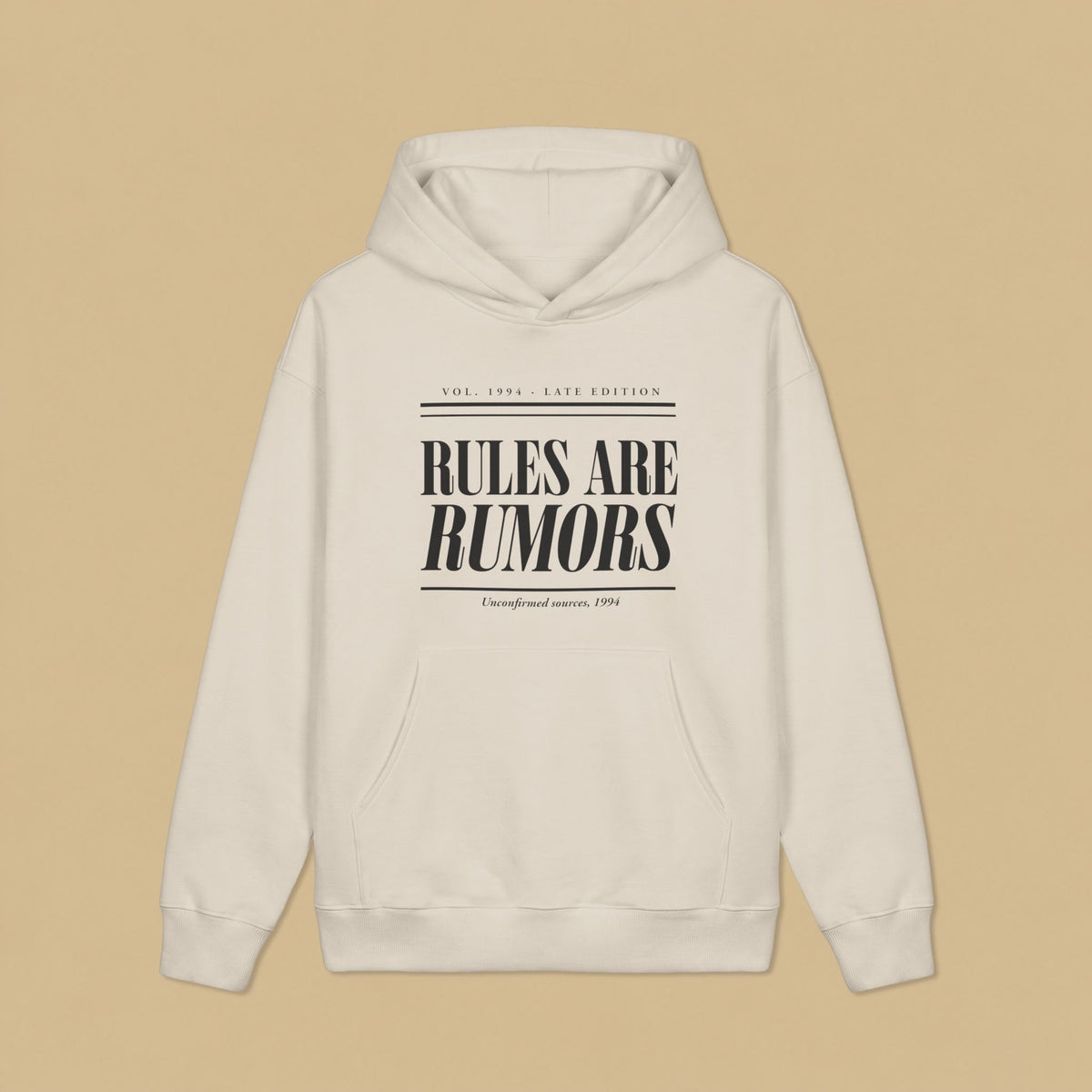 Rules Are Rumors · Late Edition Heavyweight Hoodie