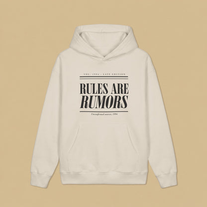 Rules Are Rumors · Late Edition Heavyweight Hoodie