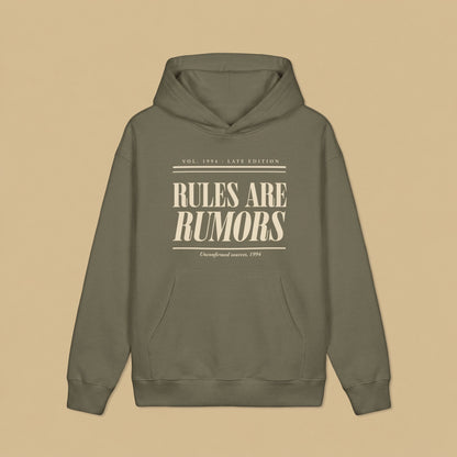 Rules Are Rumors · Late Edition Heavyweight Hoodie