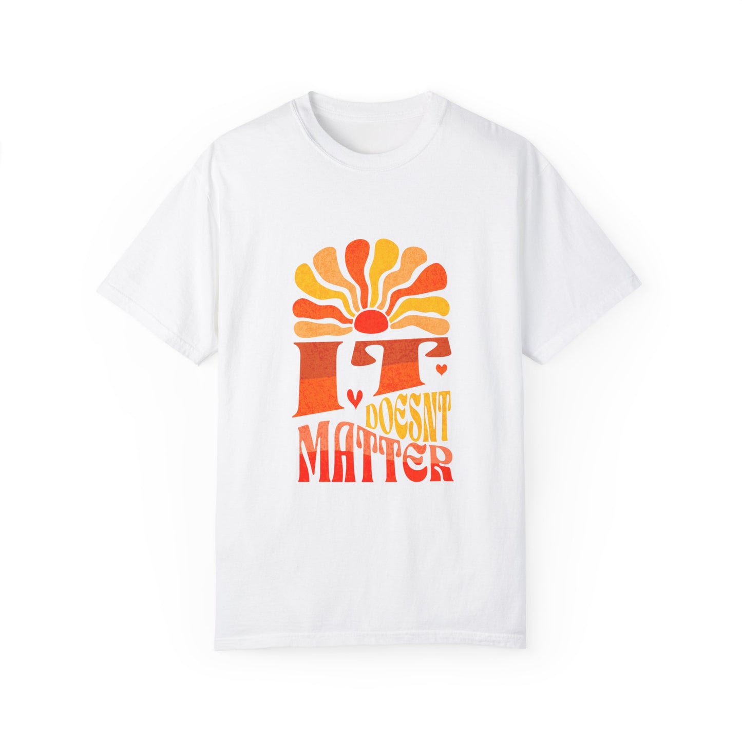 Unisex "It doesn't matter" retro T-shirt